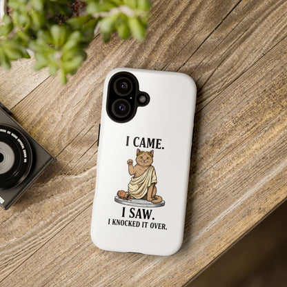 Phone Case — "I Came. I Saw. I Knocked It Over." Funny Cat Statue Protective Case