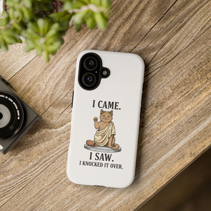 Phone Case — "I Came. I Saw. I Knocked It Over." Funny Cat Statue Protective Case